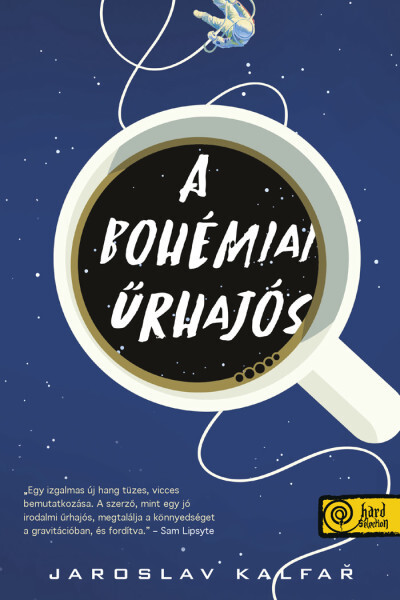 Egy irodalmi űrhajós első útja