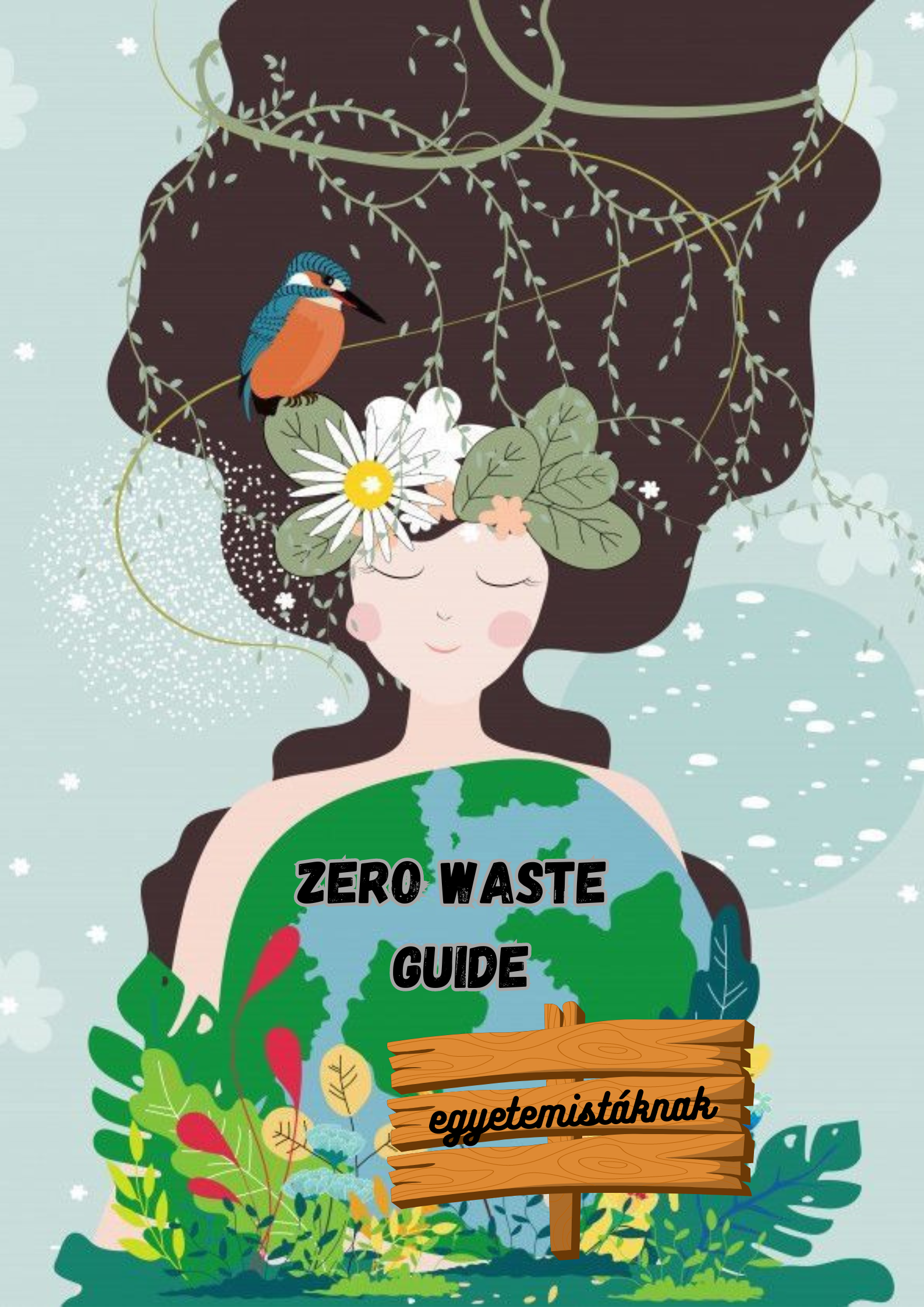 Az ultimate zero waste guide (nem csak) egyetemistáknak